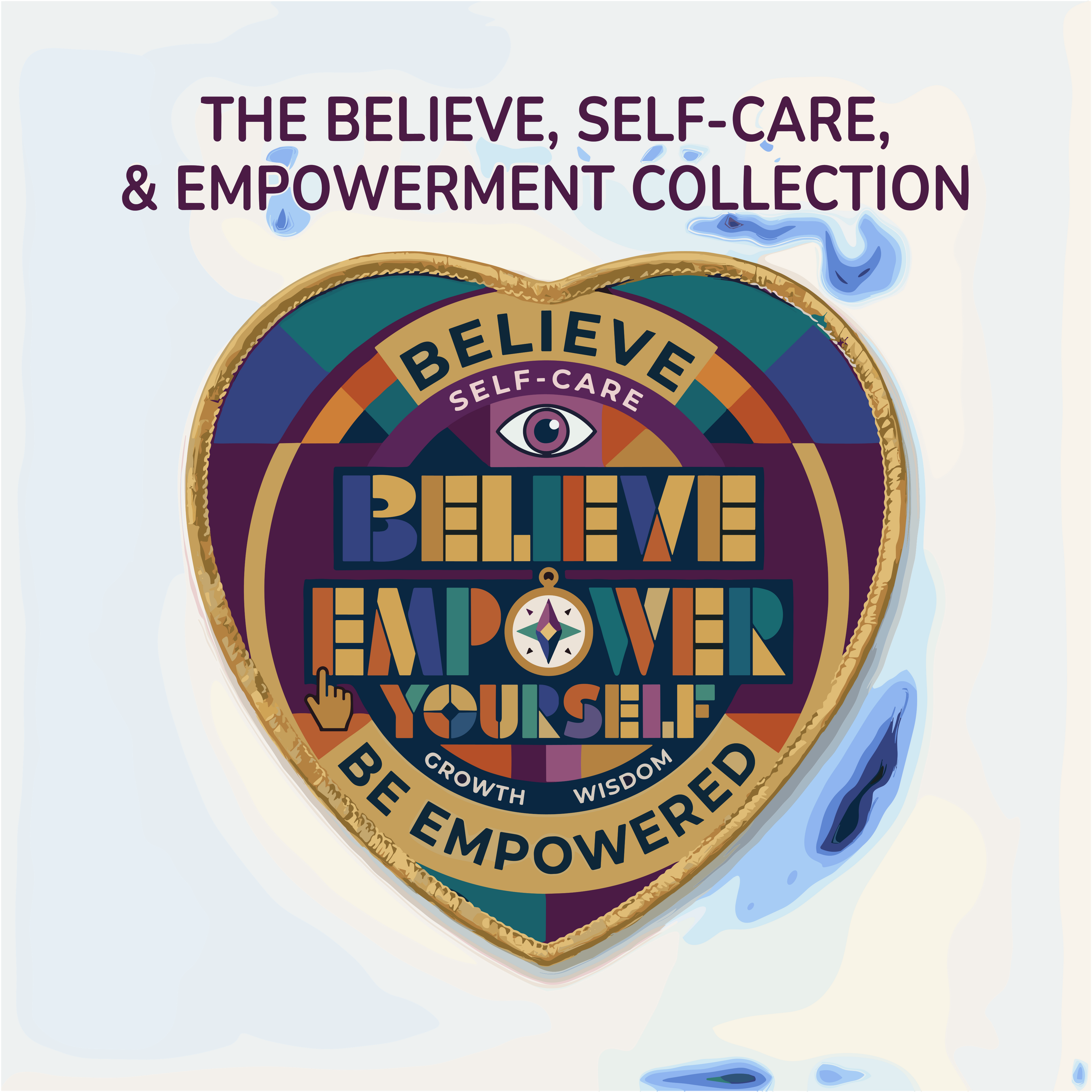 BELIEVE IN YOURSELF COLLECTION